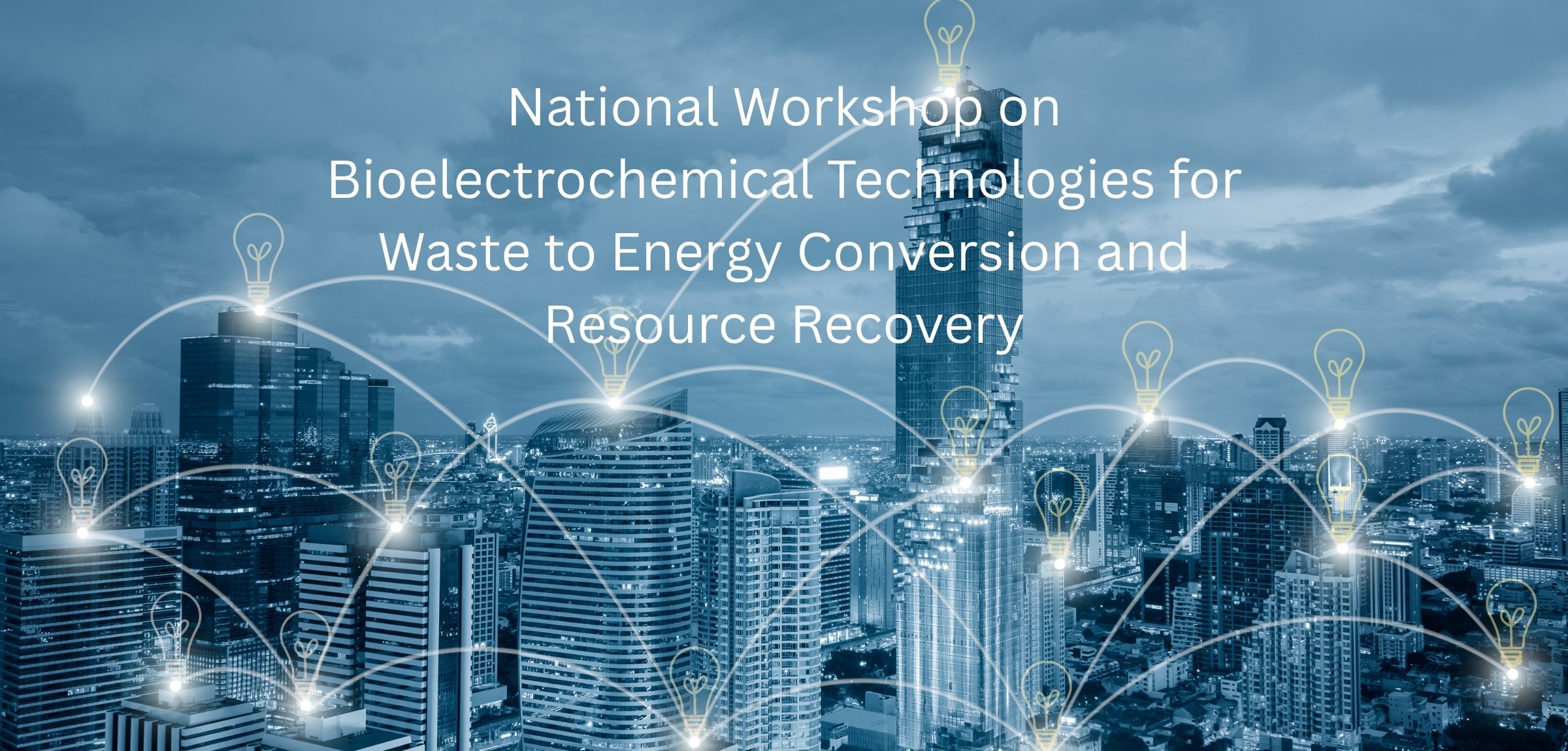 National Workshop on Bioelectrochemical Technologies at Pondicherry University