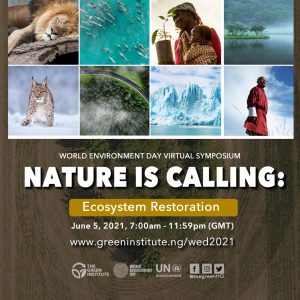 World Environment Day 2021 #EcosystemRestoration